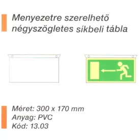   Mennyezetre szerelhetö négyszögletes síkbeli tábla 13.03
