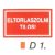 Eltorlaszolni tilos! D1/sz