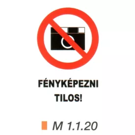 Fényképezni tilos! m 1.1.20