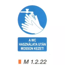 A WC használata után mosson kezet! m 1.2.22