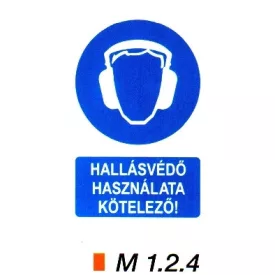 Hallásvédő használata kötelező! m 1.2.4