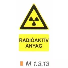 Radioaktív anyag m 1.3.13