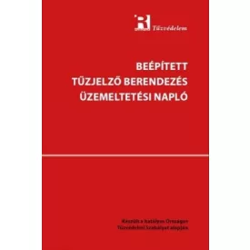   Beépített tüzjelzö berendezés üzemeltetési napló TK47