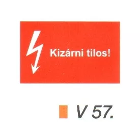 Kizárni tilos! v 57